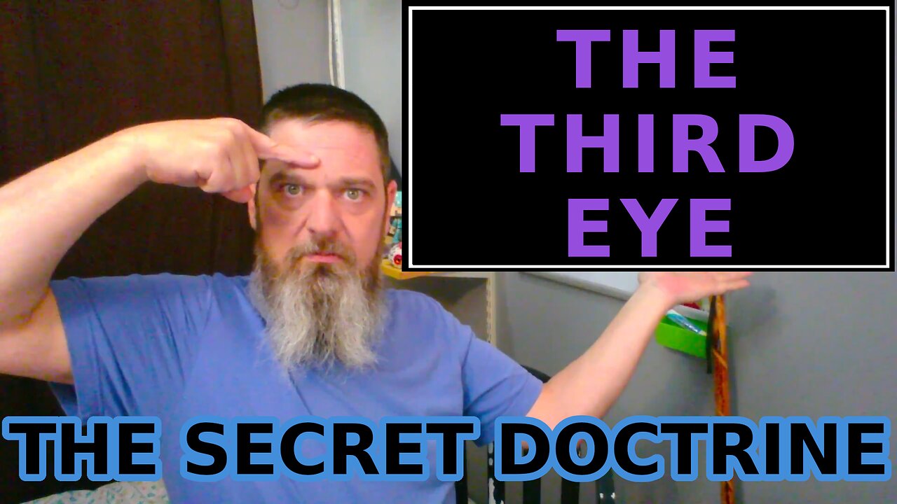 Esoterica: The Races With The Third Eye -The Secret Doctrine
