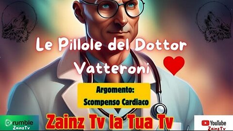Le Dirette di #Zainz - Dottor Elvino Vatteroni - SCOMPENSO CARDIACO