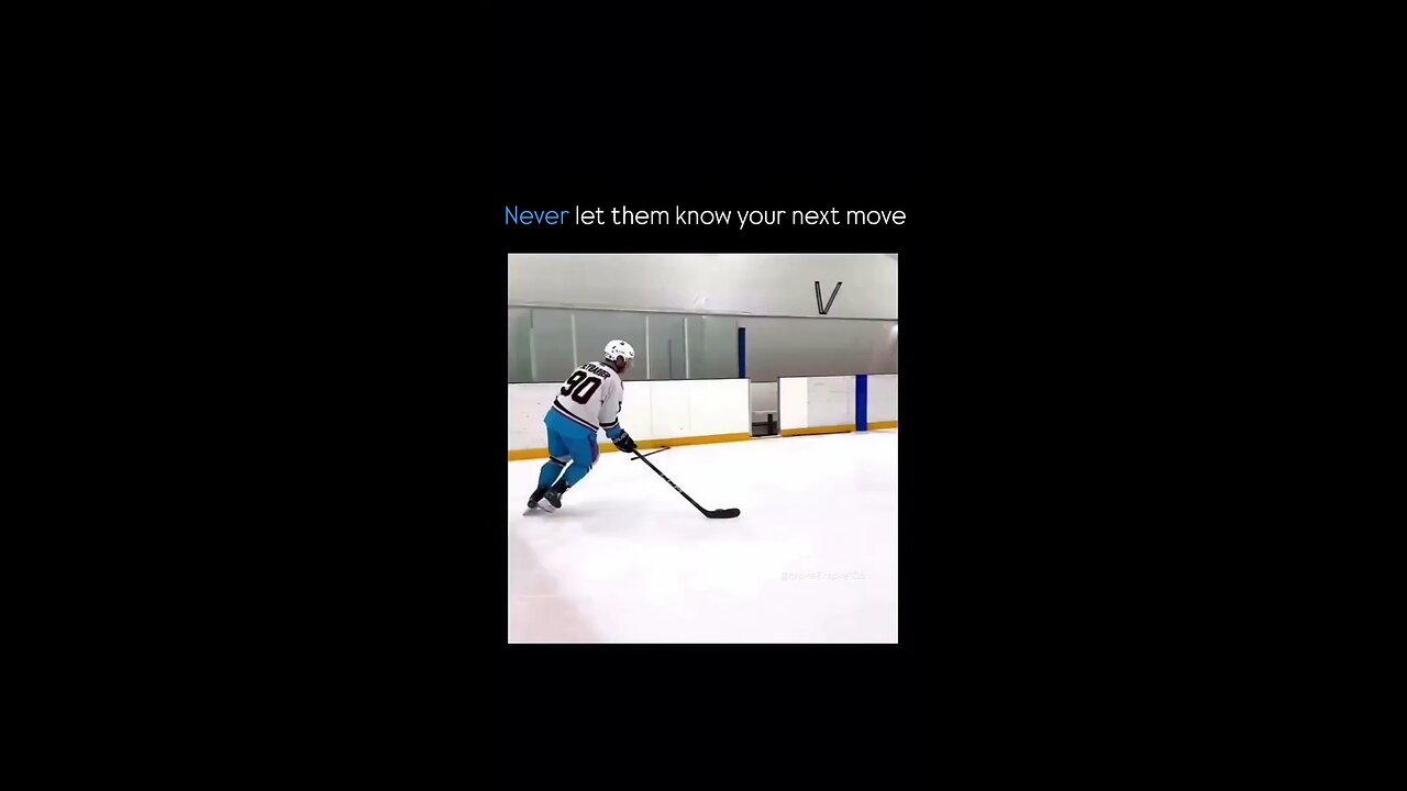 Never let them know your next move!
