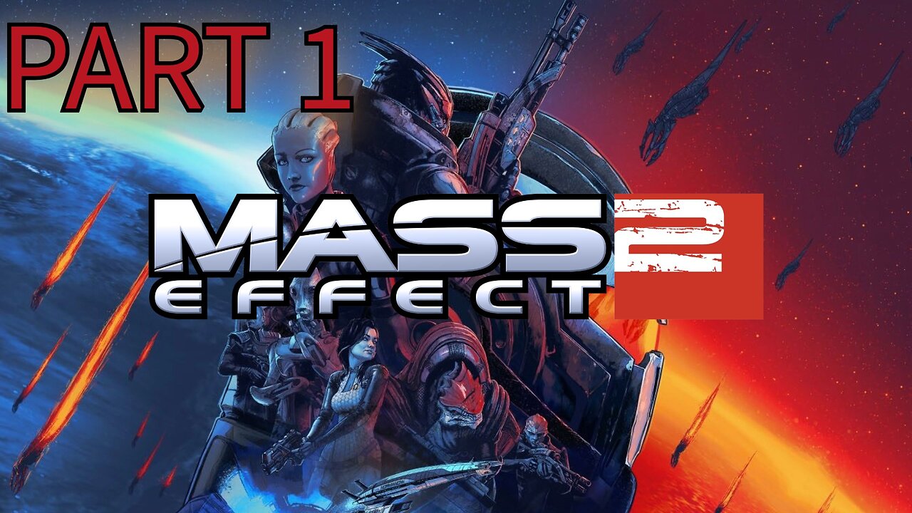 Mass Effect 2 Playthrough - Part 1: Galactic Quest Kickoff! 🚀