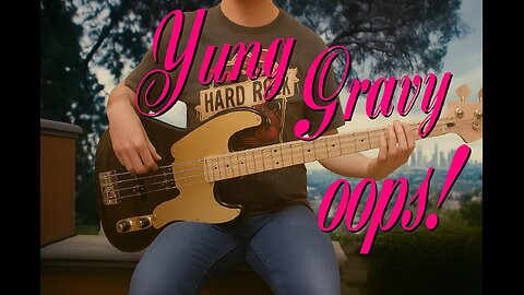 Yung Gravy - oops! | Bass Cover