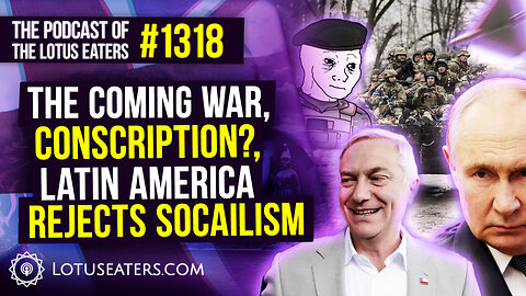 The Podcast of the Lotus Eaters #1318