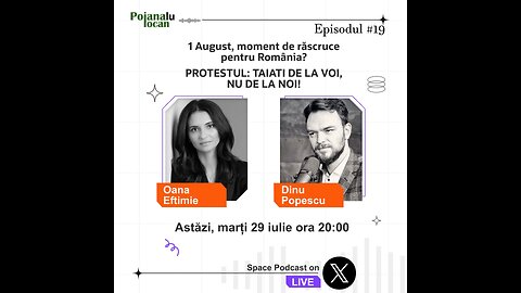 Totul despre protestul organizat in 1 august 2025 cu organizatorii Oana si Dinu