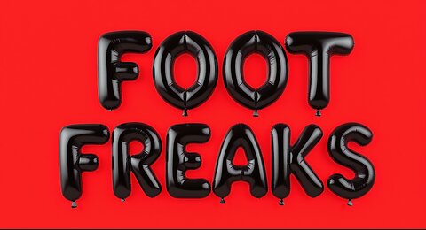 Foot Freaks