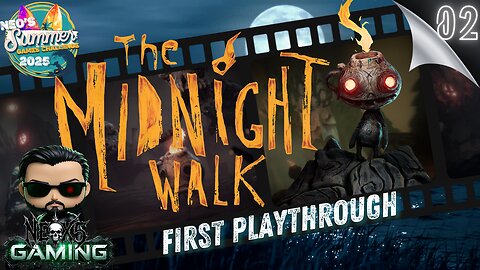 The Midnight Walk | Summer Games: Episode 2 | Rumble Gaming
