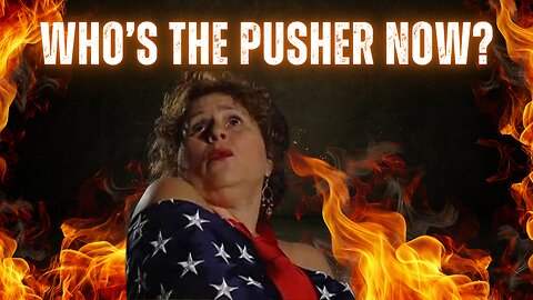 Who's The Pusher Now?