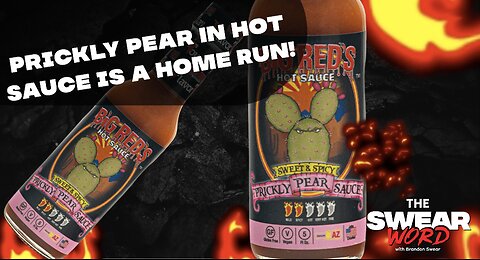 Prickly Pear in Hot Sauce is a Home Run!