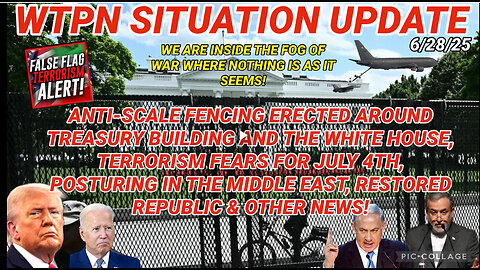 WTPN SITUATION UPDATE ---6/28/25
