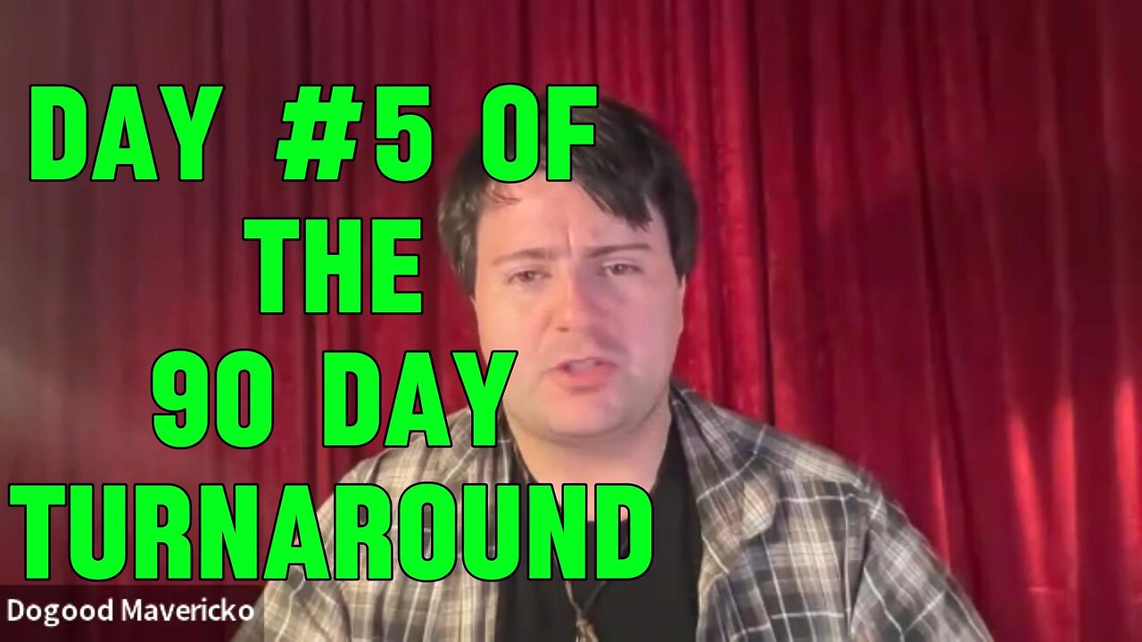 The 90 Day Turnaround, Day #5 |EP #188