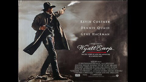Wyatt Earp, Western 1994. Kevin Costner, Dennis Quaid, Gene Hackman, Jeff Fahey, Mark Harmon, Michael Madsen, Catherine O'Hara, Bill Pullman, Isabella Rossellini, Tom Sizemore, JoBeth Williams, Mare Winningham