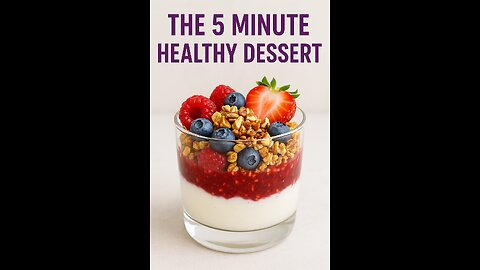 The 5 Minute Healthy Dessert