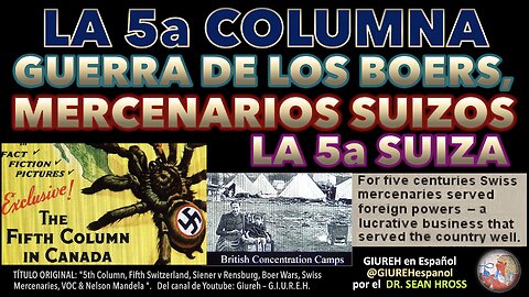 La 5a columna, la 5a Suiza, Guerra de los Boers, Mercenarios Suizos