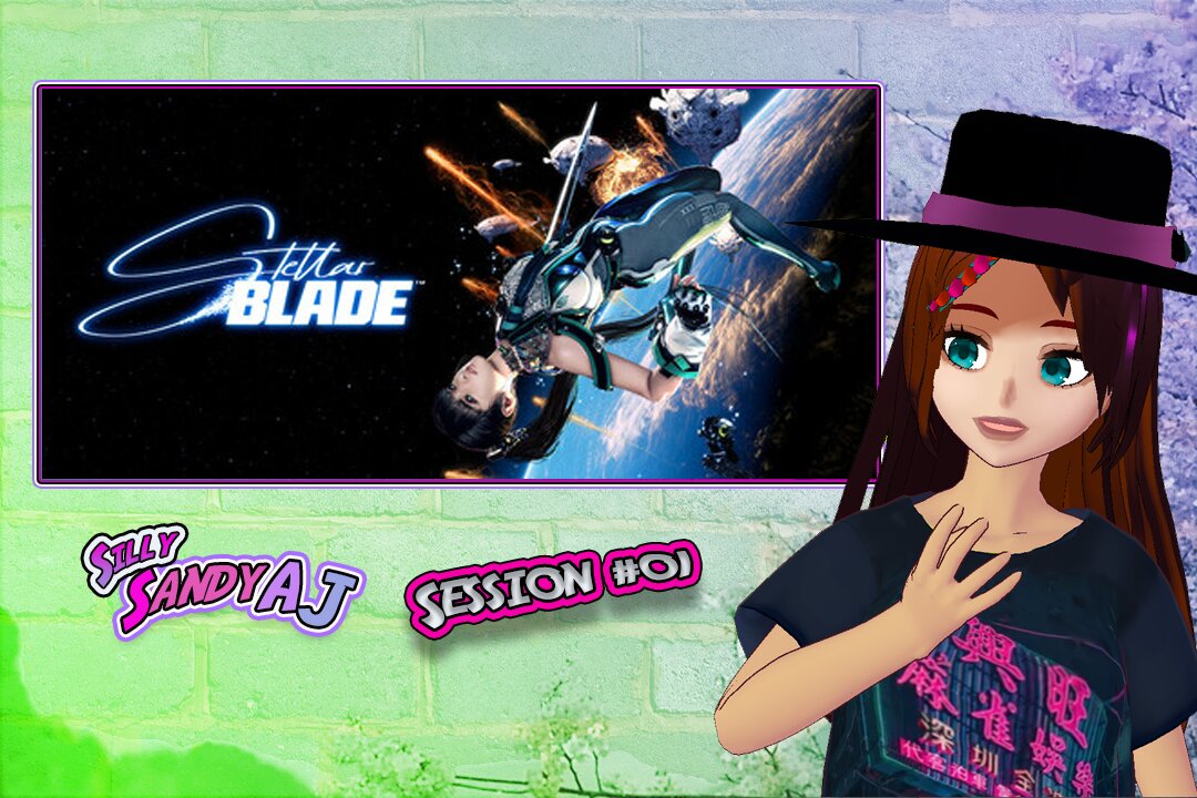 Sandy Plays Stellar Blade For the 1st Time