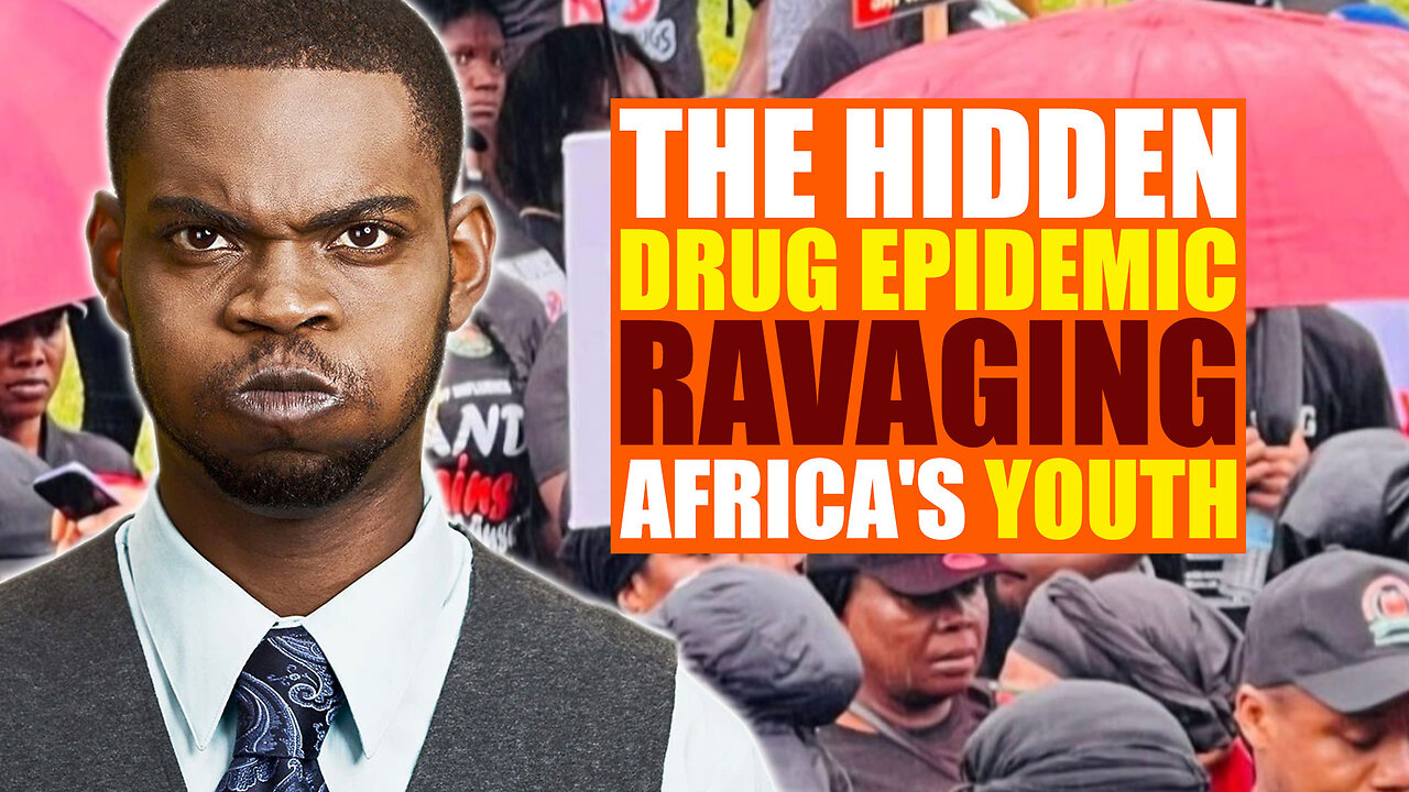 Saving Lives: Africa's War on Deadly Drug Trade - African Youth Lead Charge Against Drug Crisis
