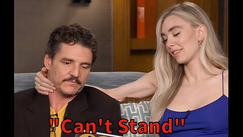 I CAN'T STAND PEDRO PASCAL
			