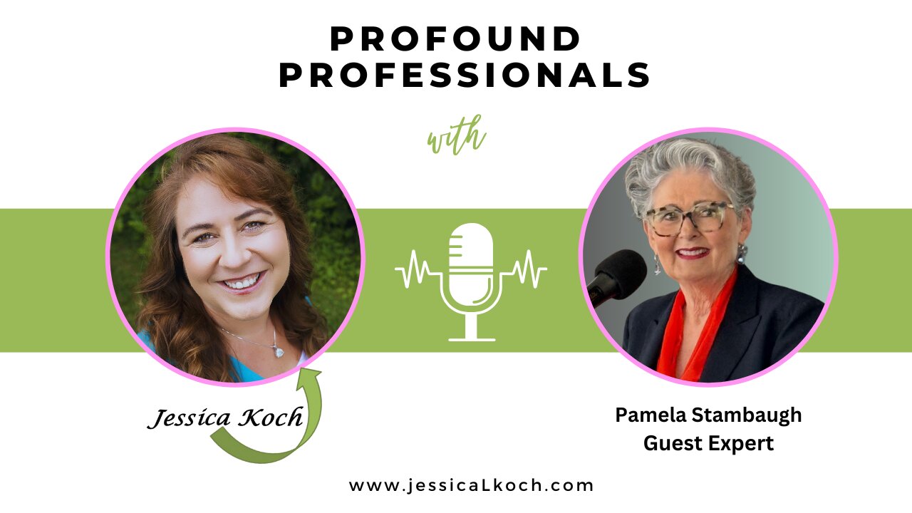 Profound Professionals Interview with Pamela Stambaugh