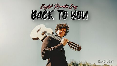 Echo Beat - "Back To You" (Official Music Video)