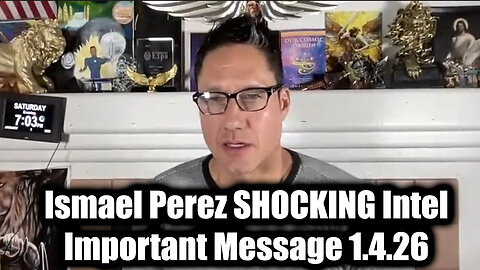 Ismael Perez SHOCKING Intel 1.4.26 - We're Exposing What They Are Planning
