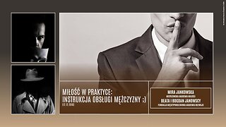 Miłość w praktyce: Instrukcja obsługi mężczyzny ;) (12.12.2018)