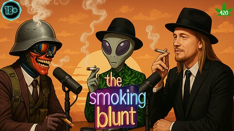 The Smoking blunt ( danks people are time travelers )