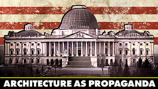 Why the U.S. Capitol Is America’s Greatest Propaganda Statement