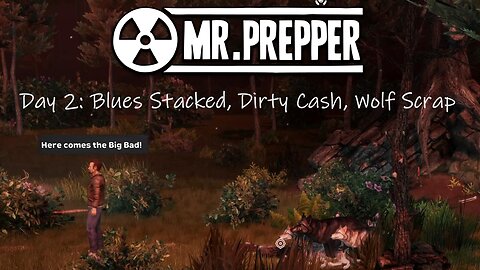 Day 2: Blues Stacked, Dirty Cash, Wolf Scrap