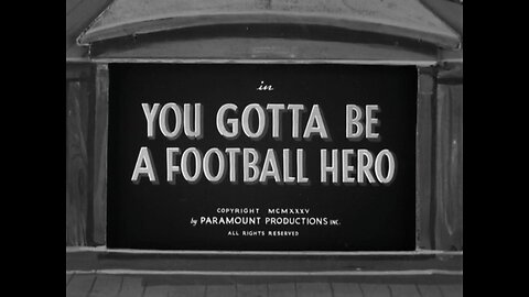 "You Gotta Be A Football Hero" starring Popeye, Olive Oyl and Bluto