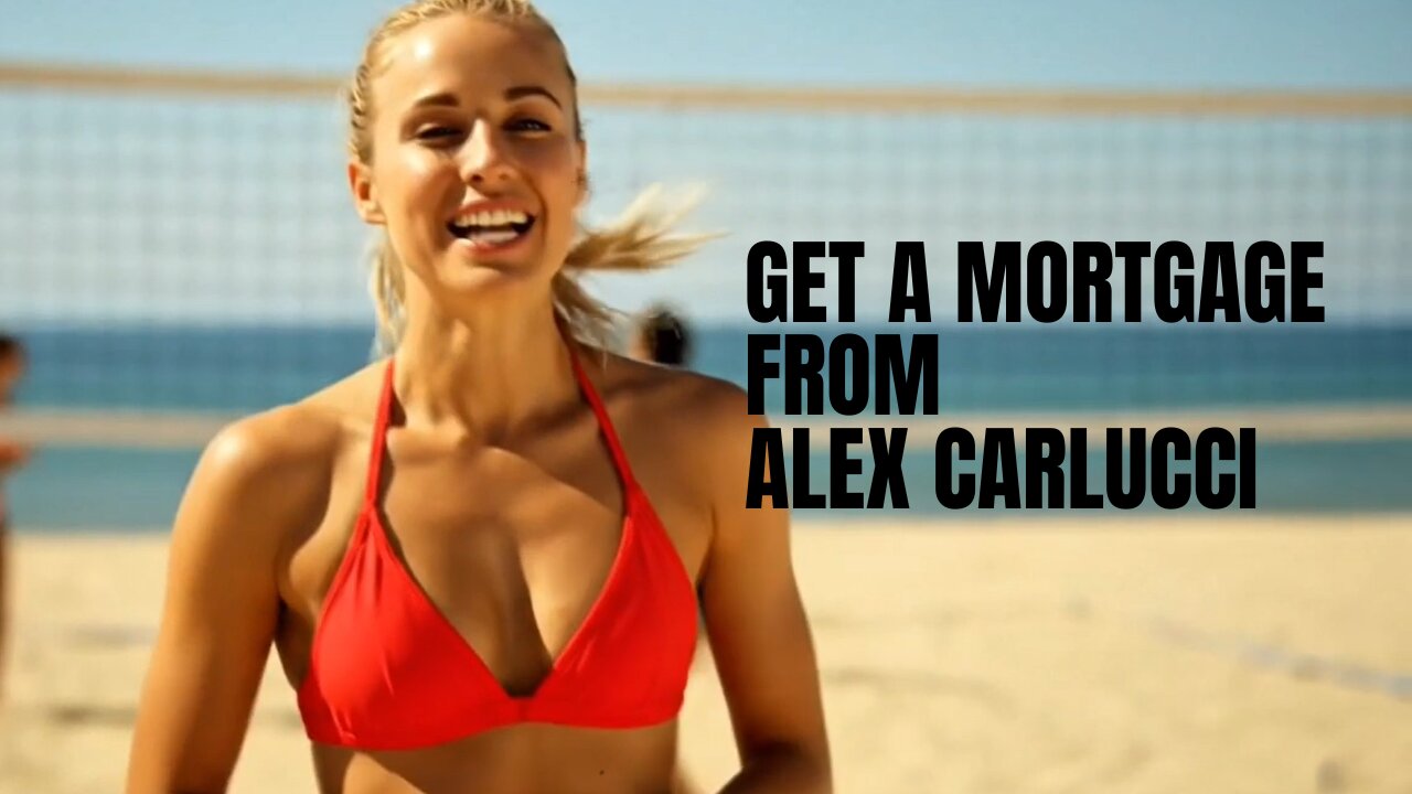 Get a Mortgage from Alex Carlucci