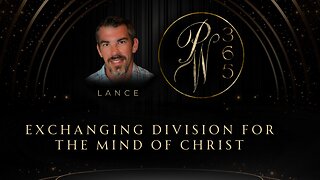 Exchanging division for the mind of Christ