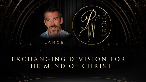 Exchanging division for the mind of Christ