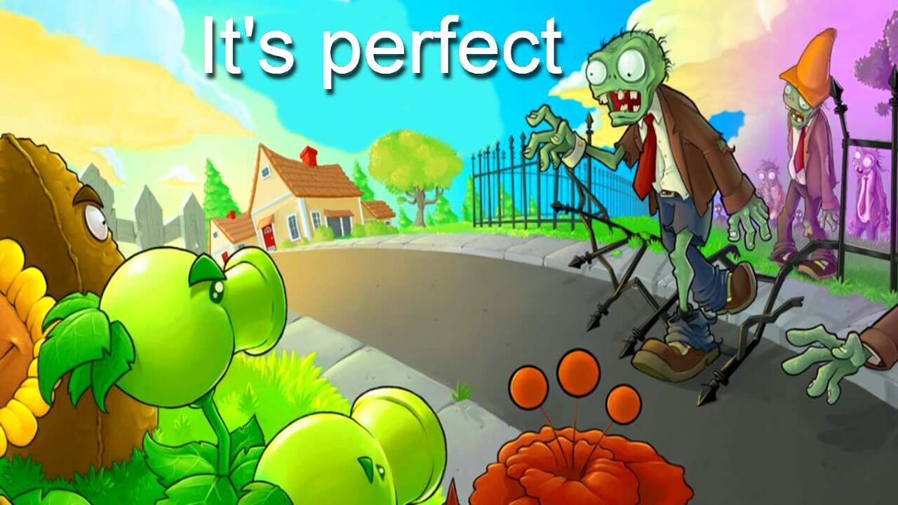 Why Plants vs Zombies Is A Perfect Game