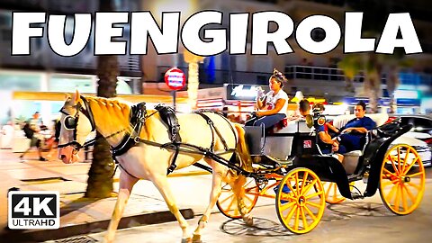 FUENGIROLA Nightlife 🌙 Spain 4K Summer Costa del Sol Walk