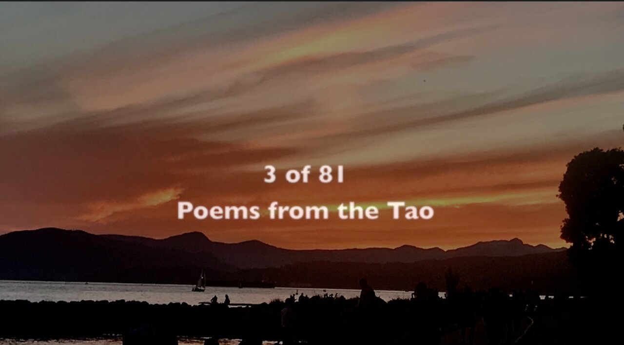 3 of 81, Poems from the Tao, Spoken Word by Pryde Foltz