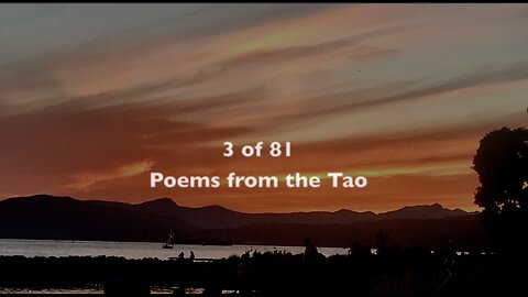 3 of 81, Poems from the Tao, Spoken Word by Pryde Foltz