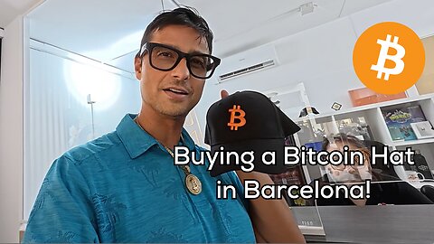 Buying a Bitcoin Hat in Barcelona 🇪🇸 | Real-World BTC Payment Test!