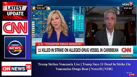 Trump Strikes Venezuela Live | Trump Says 11 Dead In Strike On Venezuelan Drugs Boat | News18 | N18G
