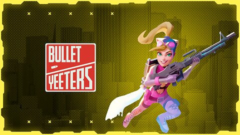 BULLET YEETERS Cheats and Hacks