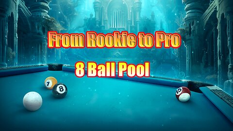 From Rookie to Pro: A Journey Without Trickshots | 8 Ball Pool