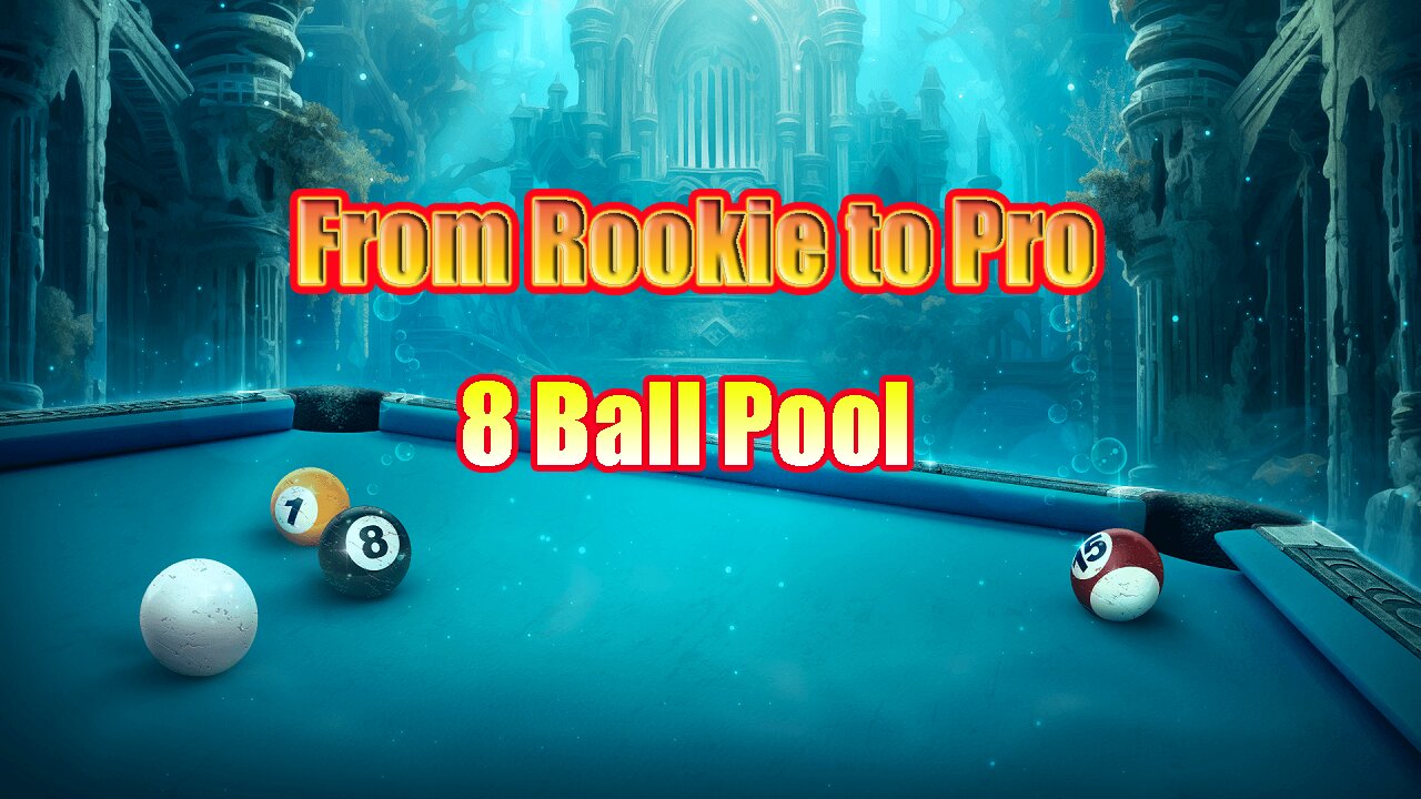 From Rookie to Pro: A Journey Without Trickshots | 8 Ball Pool