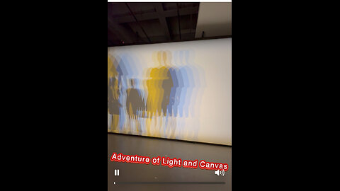 Adventure of Light and Canvas