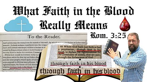 What Faith in the Blood Really Means