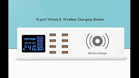 8-port Wired & Wireless Charge Station with Digital Display