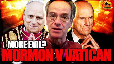 HOW SATANIC Is The MORMON CHURCH v VATICAN & POPE LEO? Kevin Annett - Podcast 752