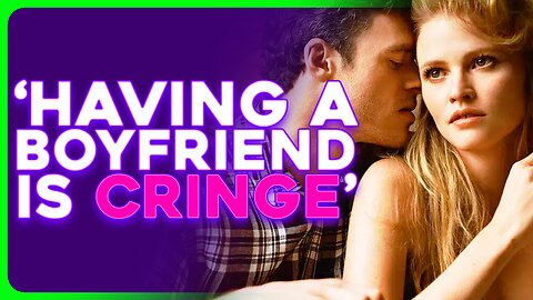 Gen Z Women Decide Having a Boyfriend Is EMBARRASSING