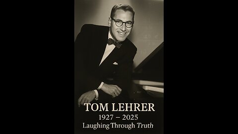 He Spoke the Truth Through Comedy | Tom Lehrer 1927–2025