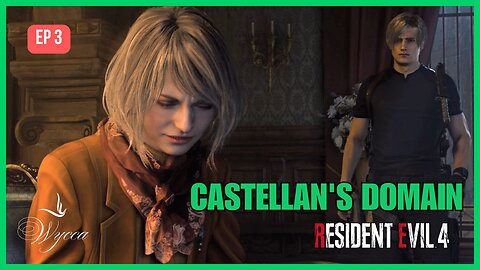 🟢 PLAGUE VILLAGE: CASTELLAN'S DOMAIN 🟢 | RESIDENT EVIL 4 | Ep 3