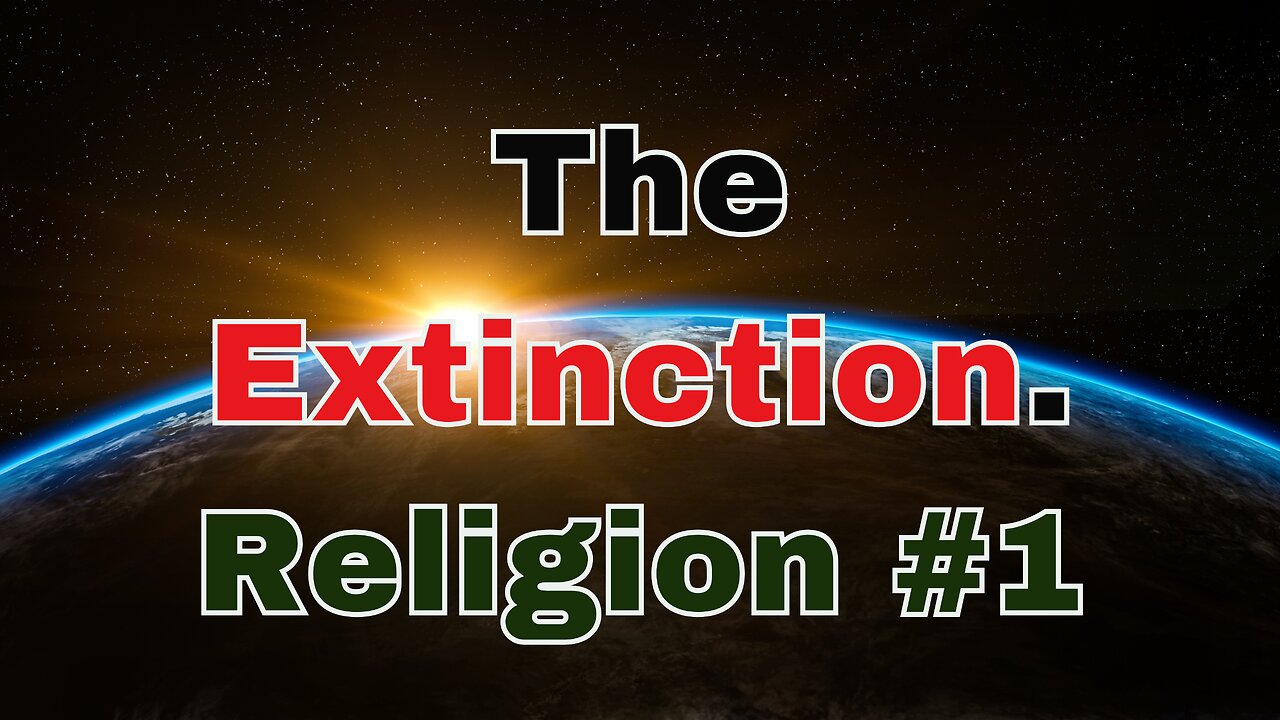 SERMON.. on the CLIFFS of EXTINCTION; e + be.human/ SALVATION..