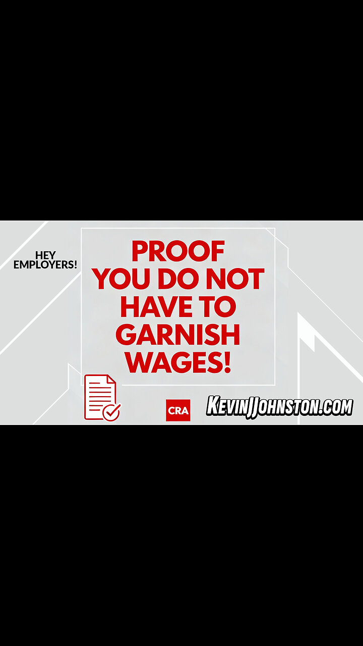 PROOF THAT EMPLOYERS DO NOT HAVE TO GARNISH WAGES!