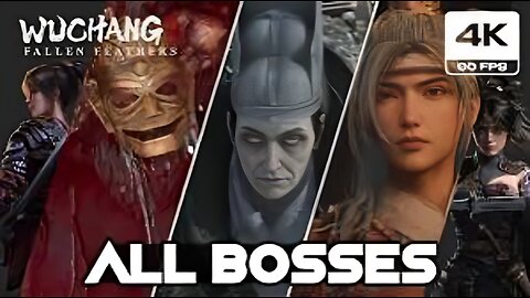 Wuchang: Fallen Feathers - All Bosses Fight and Ending (4K 60FPS PC Extreme Graphic Settings)