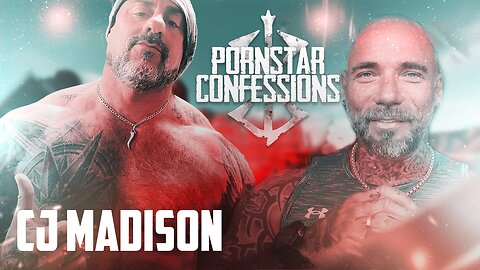 Porn Star Confessions - CJ Madison (Episode 100)